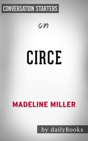 Circe: by Madeline Miller Conversation Starters