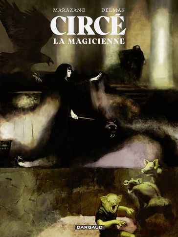 Circé la magicienne - Richard Marazano