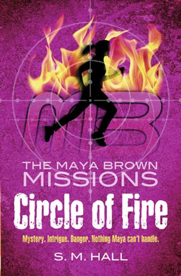 Circle of Fire - S. M. Hall