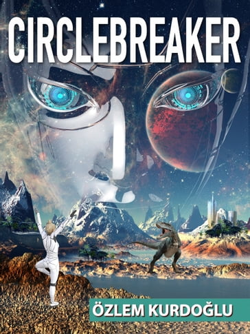 CircleBreaker - Dr.Ozlem Kurdoglu