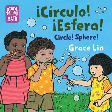 Circulo! Esfera! / Circle! Sphere! - Grace Lin
