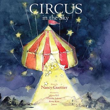 Circus in the Sky - Nancy Guettier
