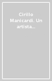 Cirillo Manicardi. Un artista fin de siècle