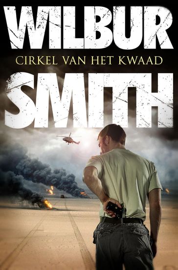 Cirkel van het kwaad - Wilbur Smith