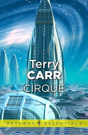 Cirque - Terry Carr