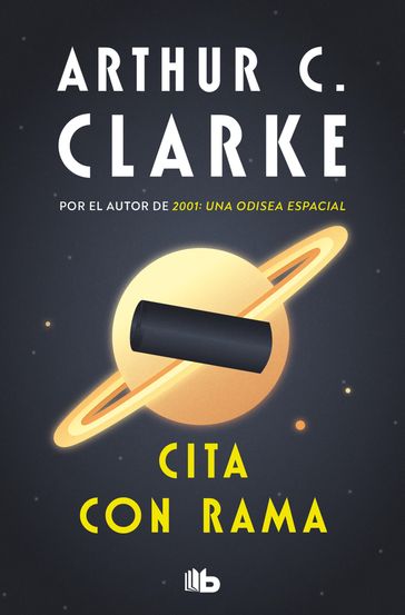 Cita con Rama (Serie Rama 1) - Arthur Charles Clarke