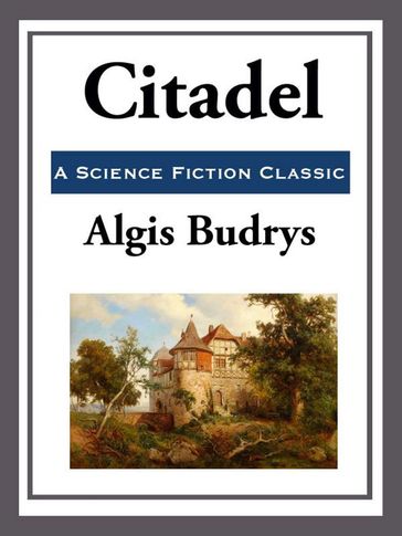 Citadel - Algis Budrys