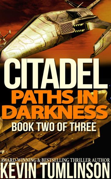 Citadel: Paths in Darkness - Kevin Tumlinson