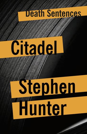Citadel - Stephen Hunter