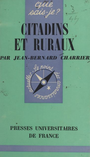 Citadins et ruraux - Jean-Bernard Charrier - Paul Angoulvent