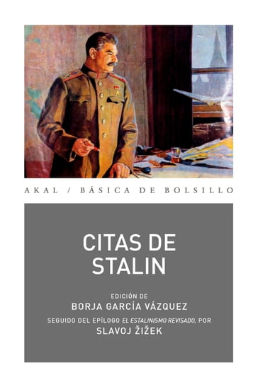 Citas de Stalin - Iósif Stalin - Slavoj Zizek
