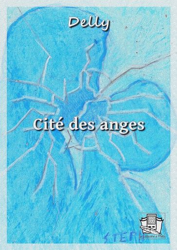 Cité des anges - Delly