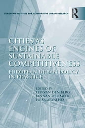 Cities as Engines of Sustainable Competitiveness