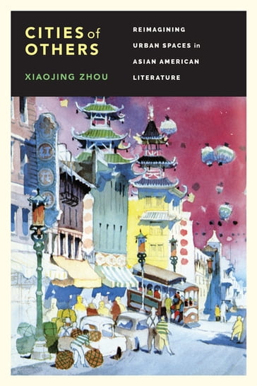 Cities of Others - Xiaojing Zhou