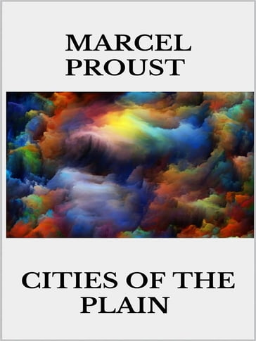 Cities of the Plain - Marcel Proust