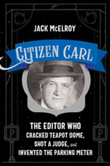 Citizen Carl - Jack McElroy