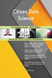 Citizen Data Science A Complete Guide - 2021 Edition