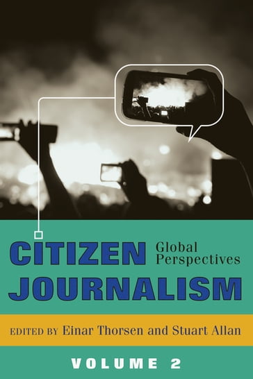 Citizen Journalism - Einar Thorsen - Stuart Allan