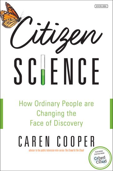 Citizen Science - Caren Cooper