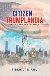 Citizen in Trumplandia