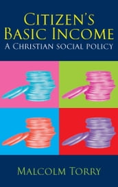 Citizen s Basic Income: A Christian Social Policy