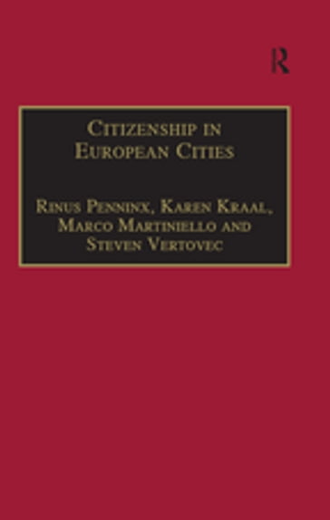 Citizenship in European Cities - Karen Kraal - Steven Vertovec