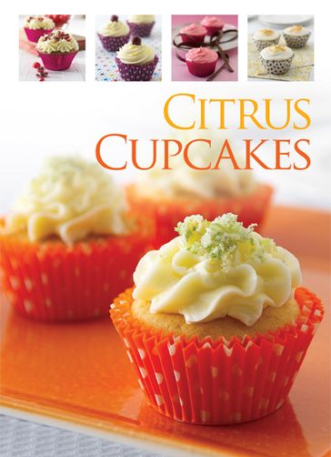 Citrus Cupcakes - Hinkler