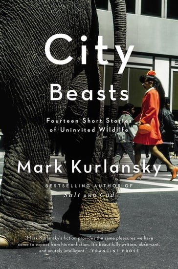 City Beasts - Mark Kurlansky