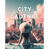 City Cadence