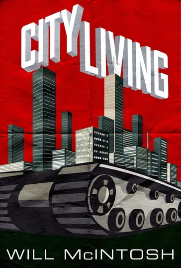 City Living - Will McIntosh