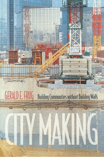 City Making - Gerald E. Frug