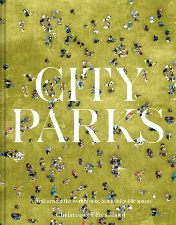City Parks - Christopher Beanland