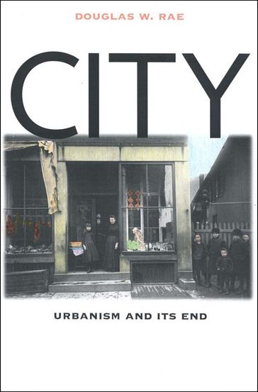 City - Professor Douglas W. Rae