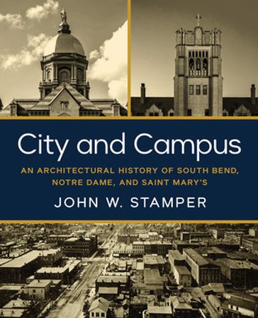 City and Campus - John W. Stamper