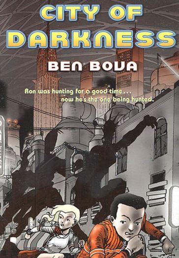 City of Darkness - Ben Bova
