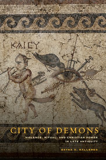 City of Demons - Dayna S. Kalleres