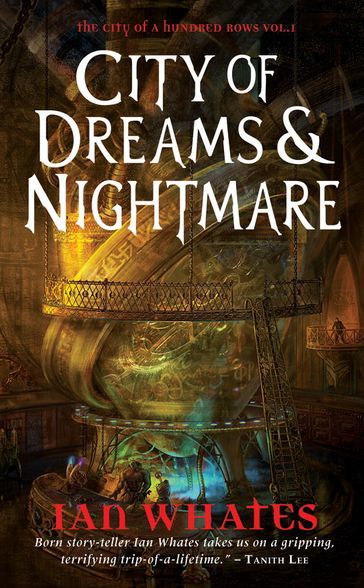 City of Dreams & Nightmare - Ian Whates