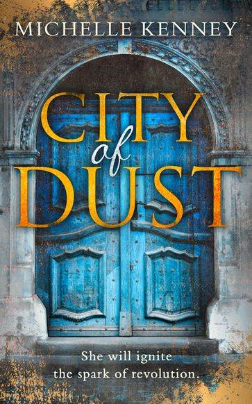 City of Dust (The Book of Fire series, Book 2) - Michelle Kenney