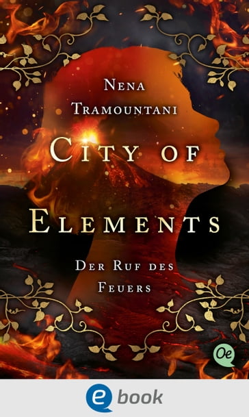 City of Elements 4. Der Ruf des Feuers - Nena Tramountani