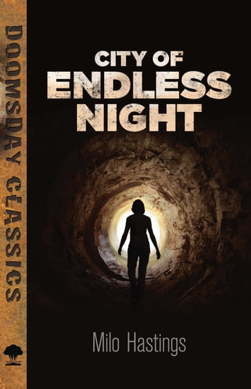 City of Endless Night - Milo Hastings