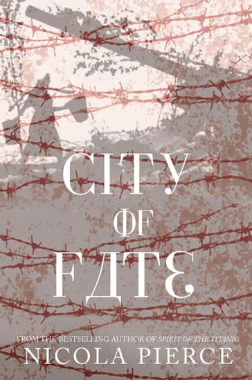 City of Fate - Nicola Pierce