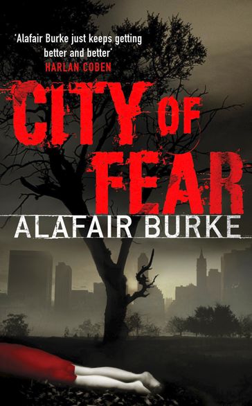 City of Fear - Alafair Burke