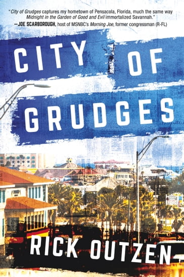 City of Grudges - Rick Outzen