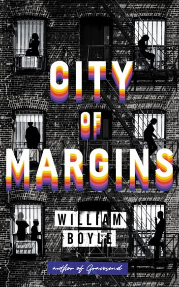 City of Margins - William Boyle