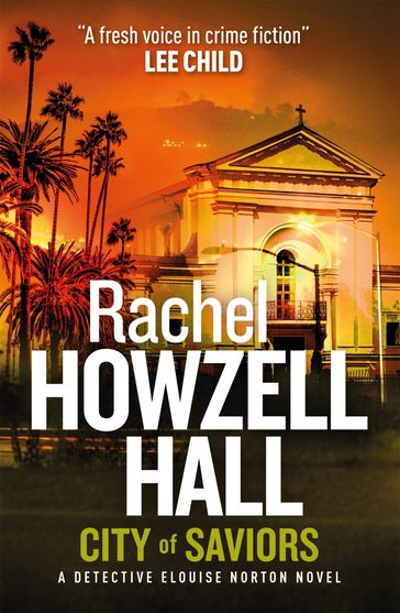 City of Saviors - Rachel Howzell Hall