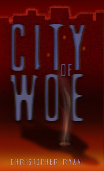 City of Woe - Christopher Ryan