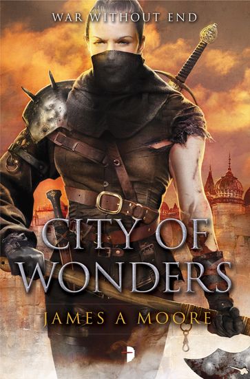 City of Wonders - James A. Moore