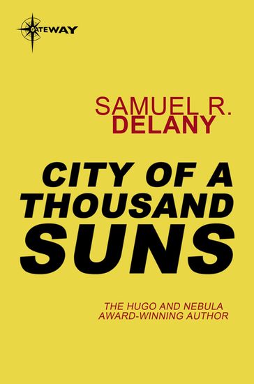 City of a Thousand Suns - Samuel R. Delany