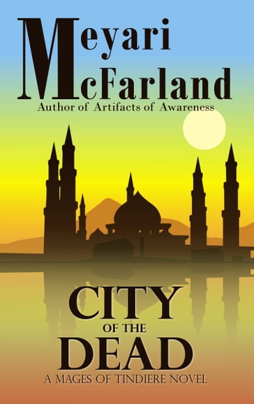 City of the Dead - Meyari McFarland