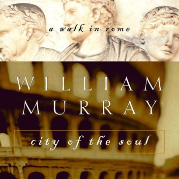 City of the Soul - William Murray